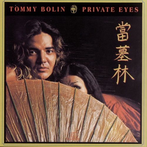 Tommy Bolin - Private Eyes (1976/1989)