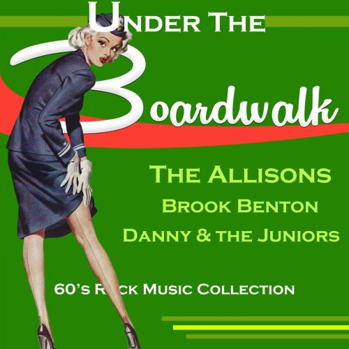 VA - Under the Boardwalk (60'S Rock Music Collection) (2022)