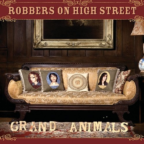 Robbers on High Street - Grand Animals (2007)