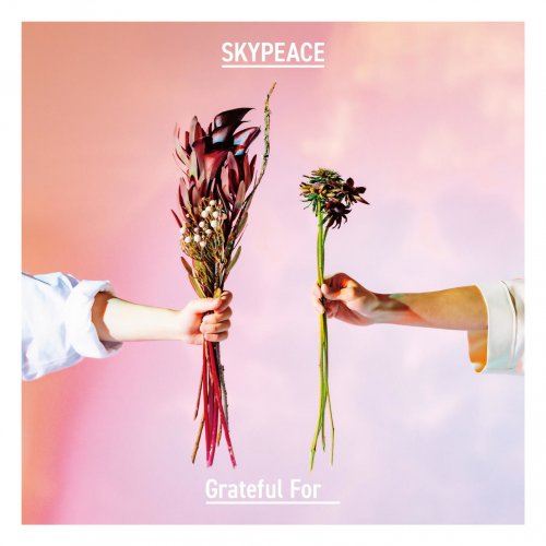 Skypeace - Grateful For (2022) Hi-Res