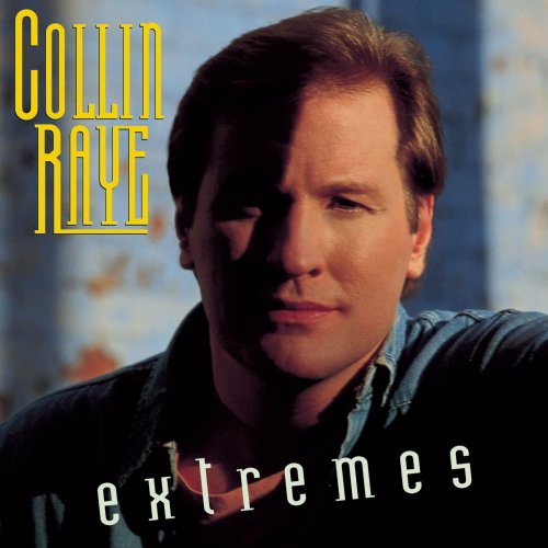Collin Raye - Extremes (1993)