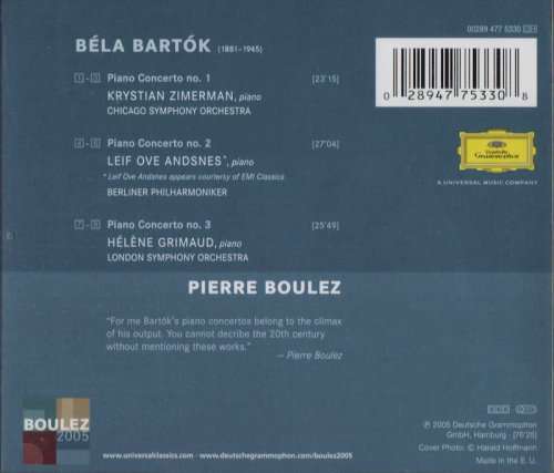 Krystian Zimerman, Leif Ove Andsnes, Helene Grimaud, Pierre Boulez - Bartók: The Piano Concertos (2005) CD-Rip