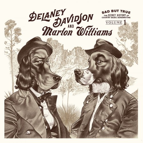 Delaney Davidson, Marlon Williams - Sad But True (2012)