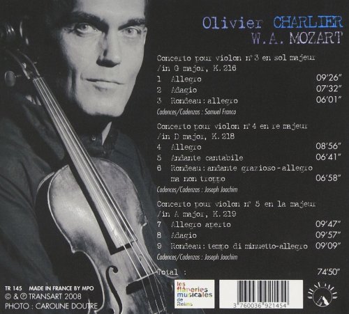 Olivier Charlier, Prague Chamber Orchestra - Mozart: Concertos pour violon N° 3, 4, 5 - Violin Concertos (2008)