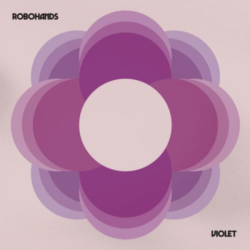 Robohands - Violet (2022) Hi Res