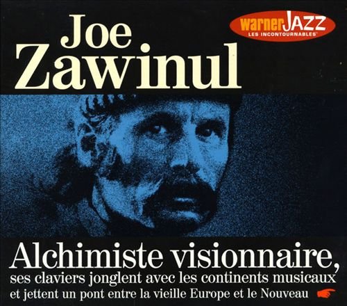 Joe Zawinul - Alchimiste Visionnaire (1997)