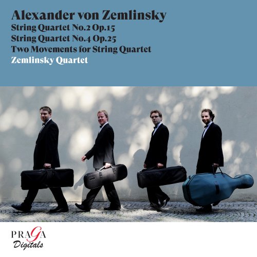 Zemlinsky Quartet - Alexander von Zemlinsky: String Quartets Nos. 2 & 4, Two Movements for String Quartet (2011) [Hi-Res]