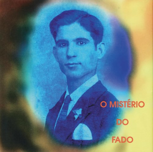 Paulo Braganca - O Misterio do Fado (1996)