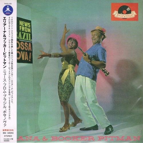 Eliana & Booker Pittman - News from Brazil: Bossa Nova (1963) [2013]