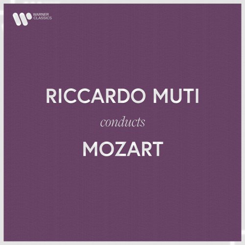 Riccardo Muti - Riccardo Muti Conducts Mozart (2022)