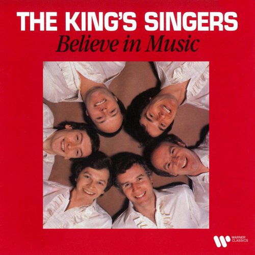 The King's Singers - Believe in Music (2022)