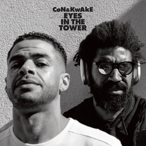 CoN & KwAkE - Eyes In The Tower (2022) [Hi-Res]