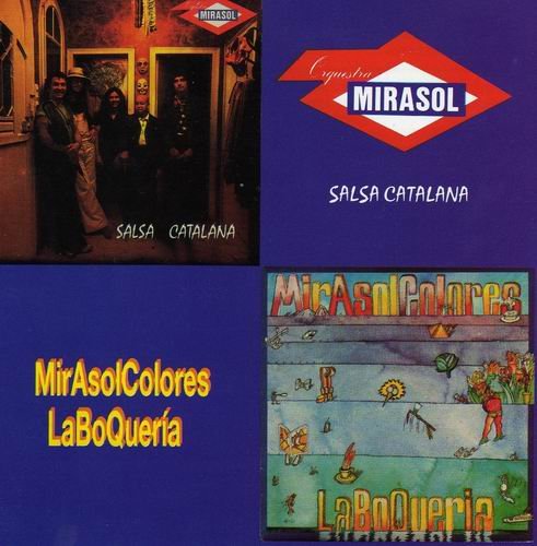 Orquestra Mirasol, Mirasol Colores - Salsa Catalana, La Boquería (1992)