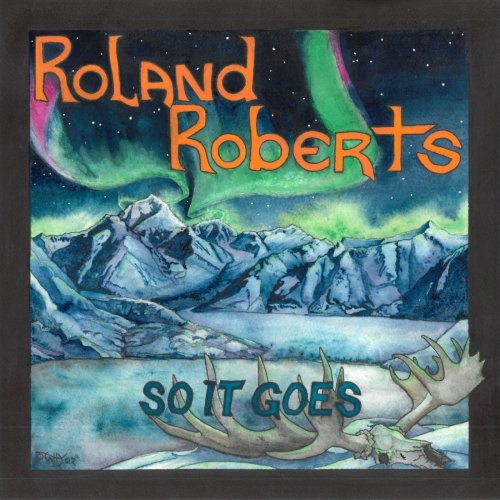 Roland Roberts - So It Goes (2022)