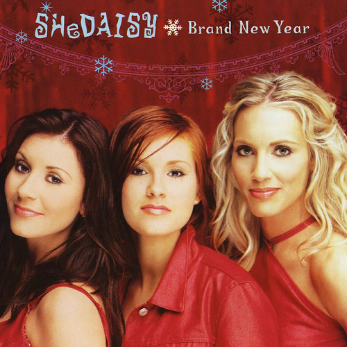 SHeDAISY - Brand New Year (2000)