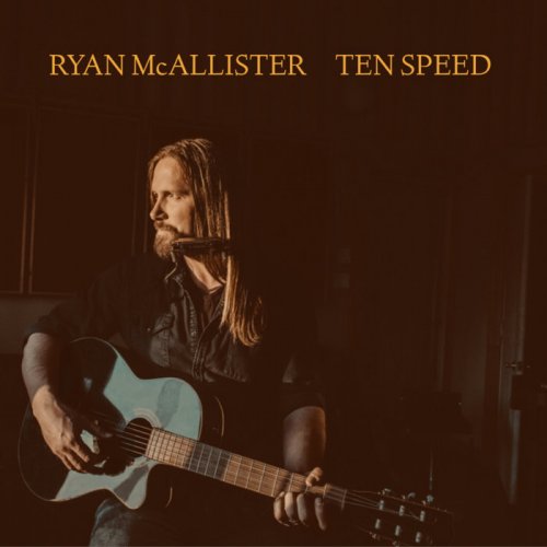 Ryan McAllister - Ten Speed (2020)