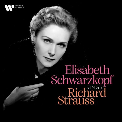 Elisabeth Schwarzkopf - Elisabeth Schwarzkopf Sings Richard Strauss (2022)