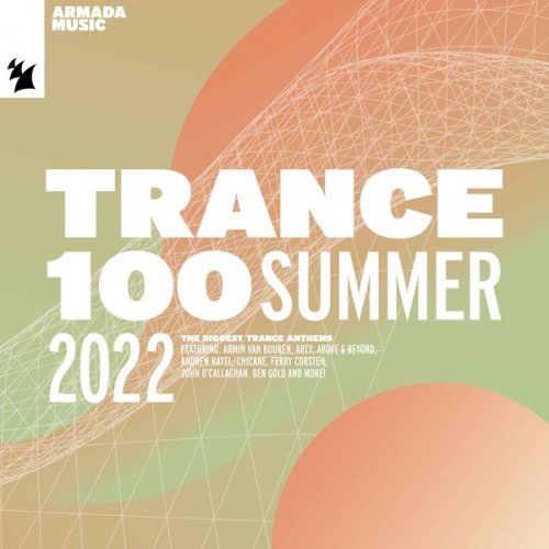 VA - Trance 100 - Summer 2022 (2022)