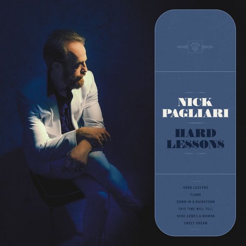 Nick Pagliari - Hard Lessons (2022)