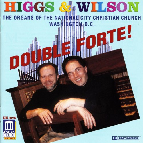 Todd Wilson and David Higgs - Higgs & Wilson - Double Forte! (1996)