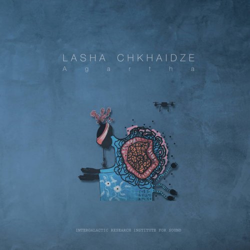 Lasha Chkhaidze - Agartha (2022)