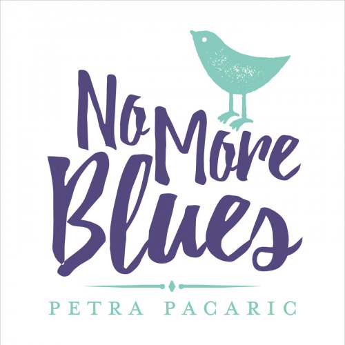 Petra Pacaric - No More Blues (2016)