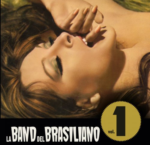 La band del Brasiliano - La band del Brasiliano Vol. 1 (2013)