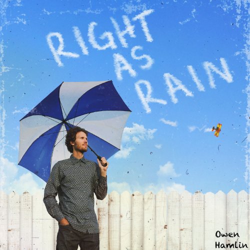 Owen Hamlin - Right As Rain (2022) Hi Res