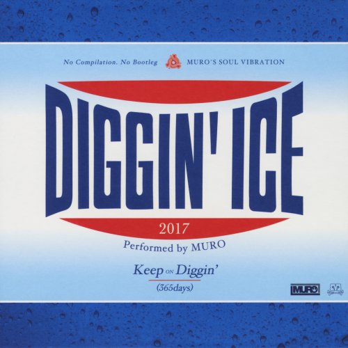 VA - DIGGIN' ICE 2017 mixed by DJ MURO (2017_