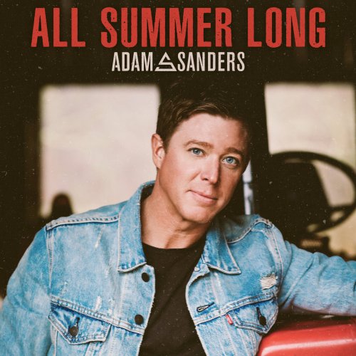 Adam Sanders - All Summer Long (2022)