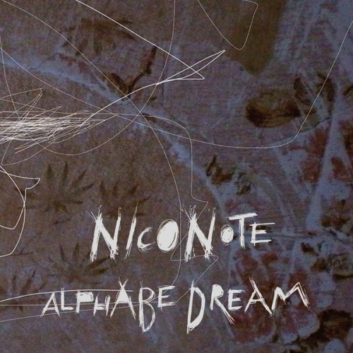 Niconote - Alphabe Dream (2013)