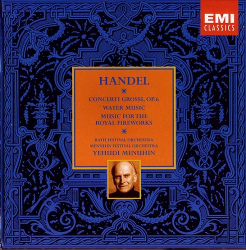 Yehudi Menuhin - Handel: Concerti Grossi, Water Music, etc (2002) [8CD Box Set]