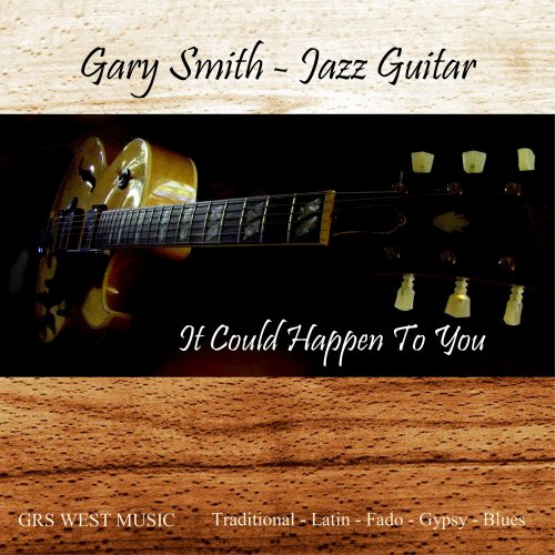 Gary Smith - It Could Happen to You (2022)