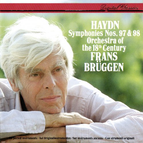 Orchestra of the 18th Century, Frans Brüggen - Haydn: Symphonies Nos. 97 & 98 (1994)
