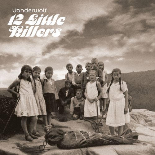 Vanderwolf - 12 Little Killers (2022)