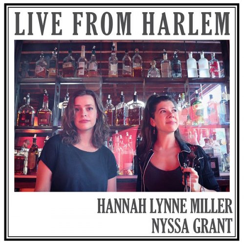 Hannah Lynne Miller & Nyssa Grant - Live from Harlem EP (2022) Hi Res