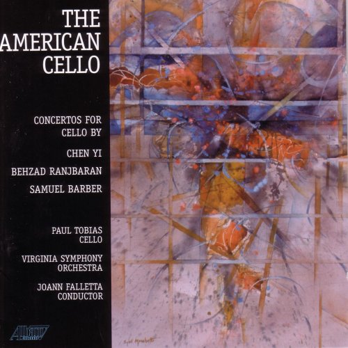 Paul Tobias, Virginia Symphony Orchestra & JoAnn Falletta - The American Cello (2004)