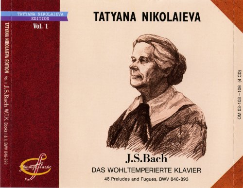 Tatyana Nikolaieva - Johann Sebastian Bach: Das Wohltemperierte Klavier Books I & II (1996)