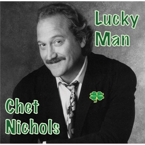 Chet Nichols - Lucky Man (1999)