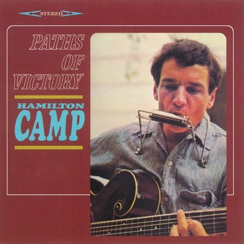 Hamilton Camp - Paths Of Victory (Reissue) (1964)