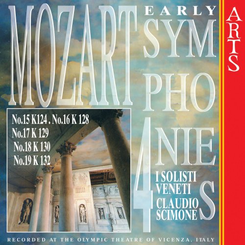 Claudio Scimone, I Solisti Veneti - Mozart: Early Symphonies, Vol. 4 (1999)