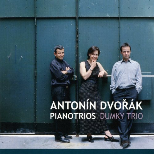 Dumky Trio - Antonin Dvorak, Piano Trios (2005)
