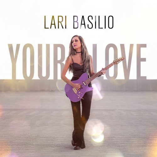 Lari Basilio - Your Love (2022)