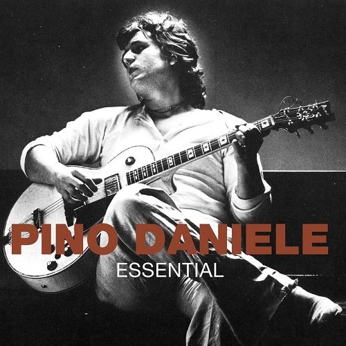 Pino Daniele - Essential (2008 Remaster) (2012)