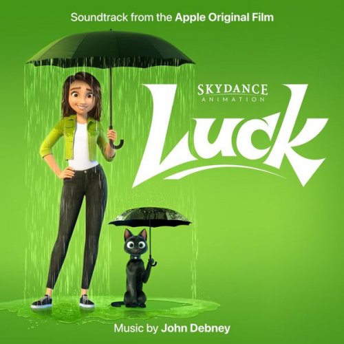 John Debney - Luck (Soundtrack from the Apple Original Film) (2022) [Hi-Res]