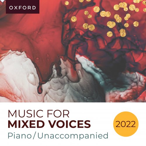 Oxford University Press Music - Music for Mixed voices 2022 - Piano & unaccompanied (2022)