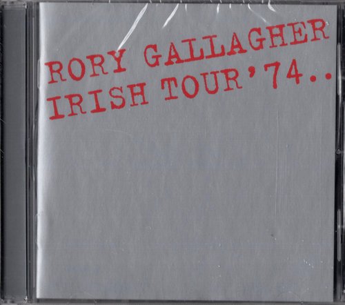 Rory Gallagher - Irish Tour '74 (1974) {2018, Remastered} CD-Rip