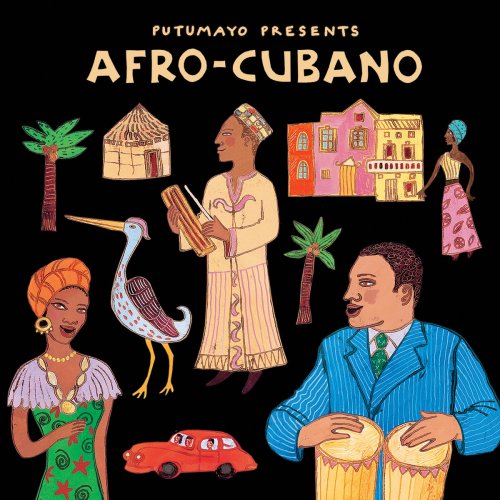 Various Artists - Putumayo Presents Afro-Cubano (2022)