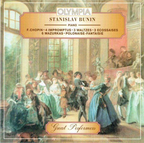 Stanislav Bunin - Chopin: 4 Impromptus, 3 Waltzes, 3 Ecossaises & 6 Mazurkas (2003)