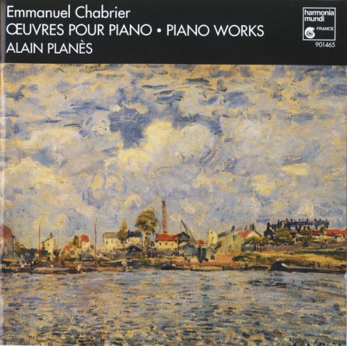 Alain Planès - Chabrier: Piano Works (1993)